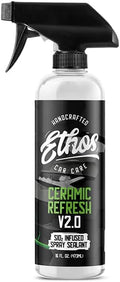 Ethos Ceramic Refresh - Ceramic Spray Sealant & Topper for Instant Gloss and 6+ Months of Protection Rejuvenates and Protects Ceramic Coatings