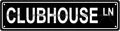 CLUBHOUSE LN Space Metal Tin Street Sign Bar Cafe Garage Cave Home Room Wall Bathroom Farmhouse Garden Porch Patio Decor, 16 x 4 Inch