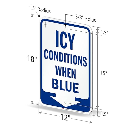 SmartSign Icy Conditions When Blue Sign with Down Arrow - 18 x 12 inch, 63 mil Aluminum, 3M Laminated Engineer Grade Reflective Material, Blue and White, Made in USA