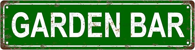 GARDEN BAR Space Vintage Metal Tin Sign, Street Sign, Home Decor, Room Decor, Wall Decor, Bathroom Decor, Bar Decor, Cafe Decor, Garage Decor, 16 x 4 Inch