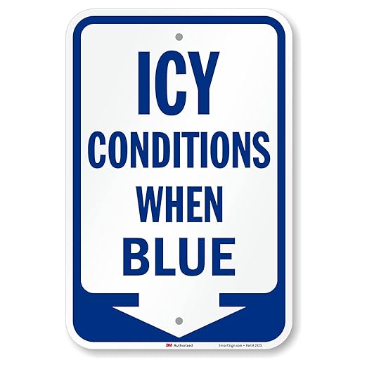 SmartSign Icy Conditions When Blue Sign with Down Arrow - 18 x 12 inch, 63 mil Aluminum, 3M Laminated Engineer Grade Reflective Material, Blue and White, Made in USA