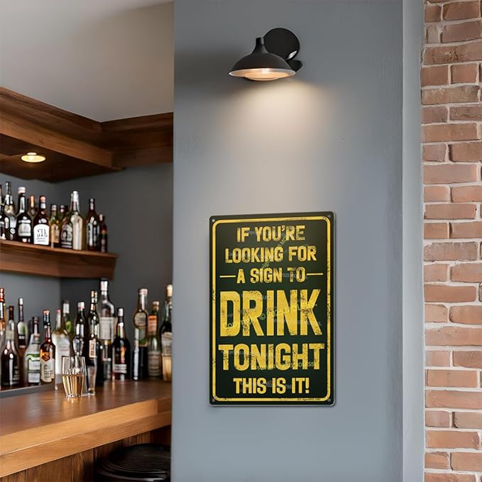 "Sign to Drink Tonight" Funny Bar Sign or Man Cave Decor | 12x8″ Durable Vintage Metal Beer Signs Wall Decorations for Home Bar/Basement/Garage/Mancave, 2483