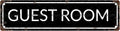 GUEST ROOM Vintage Metal Tin Sign, Street Sign, Home Decor, Room Decor, Wall Decor, Bathroom Decor, Bar Decor, Cafe Decor, Garage Decor, 16 x 4 Inch