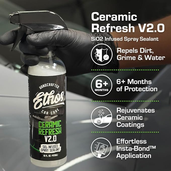 Ethos Ceramic Refresh - Ceramic Spray Sealant & Topper for Instant Gloss and 6+ Months of Protection Rejuvenates and Protects Coatings