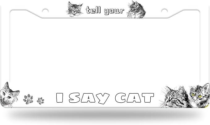 Cute Cats License Plate Frame Tell Your I Say Cat License Plate Stainless Steel Funny License Plate Holder Animal Car Accessories Decoration With 2 Holes Screws Fits Standard Vehicles Size 12.3"x 6.3"
