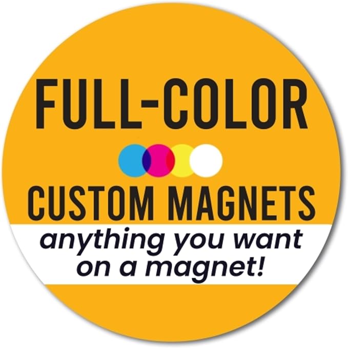 Magnet Me Up Customizable 30 Mil Round Magnet- 6”, Weatherproof Car Magnet for Businesses, Sports Teams, Fundraiser, Personal Expression- Custom Text & Logo- Strong Magnetic Vinyl for Vehicles