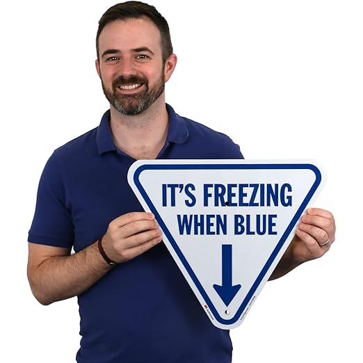 SmartSign It's Freezing When Blue Inverted Triangular Sign with Down Arrow - 18 inch, 80 mil Aluminum, 3M Laminated Engineer Grade Reflective Material, Blue and White, Made in USA