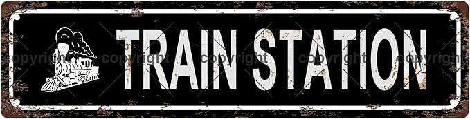 TRAIN STATION Vintage Metal Tin Sign, Street Sign, Home Decor, Room Decor, Wall Decor, Bathroom Decor, Bar Decor, Cafe Decor, Garage Decor, 16 x 4 Inch