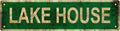 LAKE HOUSE Vintage Metal Tin Sign, Street Sign, Home Decor, Room Decor, Wall Decor, Bathroom Decor, Bar Decor, Cafe Decor, Garage Decor, 16 x 4 Inch