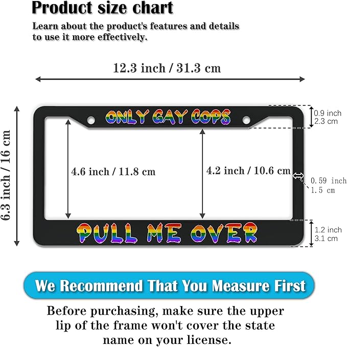 License Plate Frames Black and White Automotive Exterior Accessories Only Gay Cops Pull Me Over Universal Aluminum Car Accessory 2 Pack with Screw Covers Set