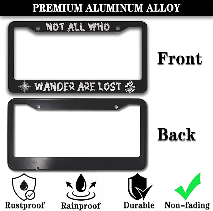 License Plate Holder Black and White License Plate Frames Not All Who Wander are Lost Universal Aluminum Car Accessory 2 Pack with Screw Covers Set