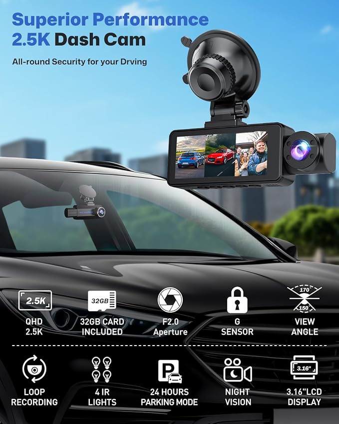 Dash Cam Front and Rear 2.5K/1440P, 3 Channel Dash Camera for Cars Dash Cam Front Rear and Inside with 32GB Card, 3.16" IPS Screen, G-Sensor, Loop Recording, Night Vision, Parking Mode