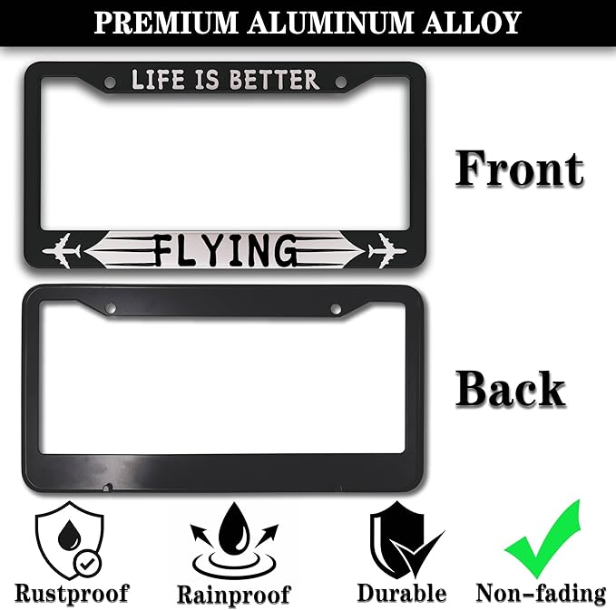 License Plate Frames Black and White Automotive Exterior Accessories Life is Better Flying Aluminum Metal Car Accessory 2 Pack with Screw Covers Set