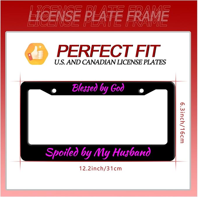 Blessed by God Spoiled by My Husband License Plate Frame Funny Texts License Plate Stainless Steel Parts with Screws Size 12.3" x 6.3" for Men Women