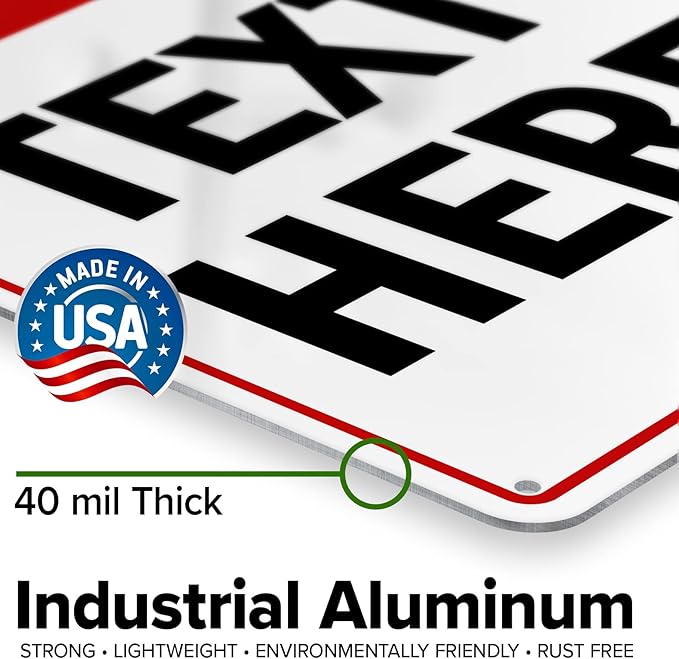 Custom Sign, Custom Sign for Business, Indoor/Outdoor use. 10x14 Inches, Rust Free .040 Aluminum, Fade Resistant, Made in USA by My Sign Center (Header)