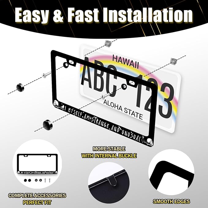 I Myself am Strange and Unusual License Plate Frame Personalise License Plate Holder Front and Rear Car Tags Stainless Steel Auto Parts Funny License Plate Men Women Decoration with Screws 12.2"x6.2"