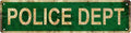 POLICE DEPT Vintage Metal Tin Street Sign Bar Cafe Garage Cave Home Room Wall Bathroom Farmhouse Garden Porch Patio Decor, 16 x 4 Inch