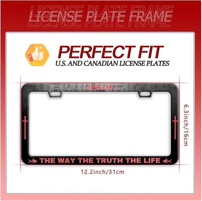Jesus The Way The Truth The Life License Plate Frame Christian License Plate Frames Funny Stainless Steel Accessories Cars Decor with 2 Holes and Screws Fits Standard Us Ca Vehicles 12.2 X 6 Inch