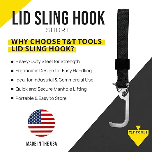T&T Tools Lid Sling Hook (Short Hook 1.5 Inch Style) - Lift Manhole Covers & Handhole Lids, Versatile Lifting Hooks, Rigid Steel Tool Hook for Moving