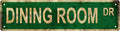 DINING ROOM DR Vintage Metal Tin Sign, Street Sign, Home Decor, Room Decor, Wall Decor, Bathroom Decor, Bar Decor, Cafe Decor, Garage Decor, 16 x 4 Inch