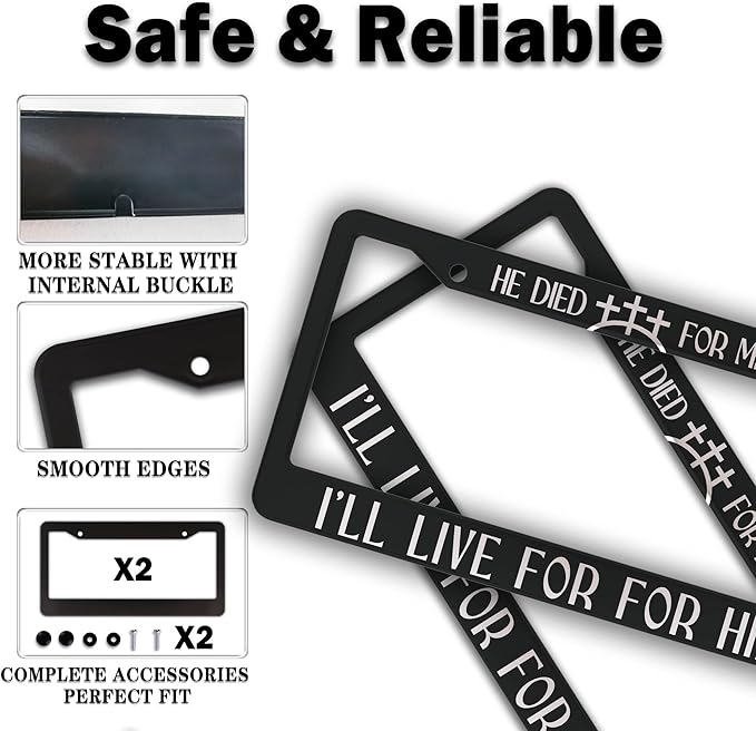Fun License Plate Frame Cover Black and White License Plate Frames He Died for Me I’ll Live for Him Aluminum Metal Car Accessory 2 Pack with Screw Covers Set