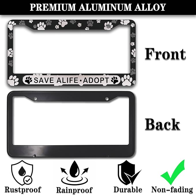 License Plate Holder Black and White License Plate Frames Save a Life Adopt Aluminum Metal Car Accessory 2 Pack with Screw Covers Set