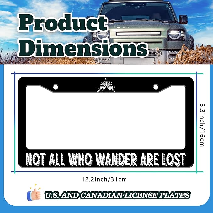 Not All Who Wander are Lost License Plate Frame Mountain Compass Stainless Steel License Plate Holder for Front or Rear Car Tags Funny for Car Decoration with Screws 6.3 X 12.2 in for Women Men
