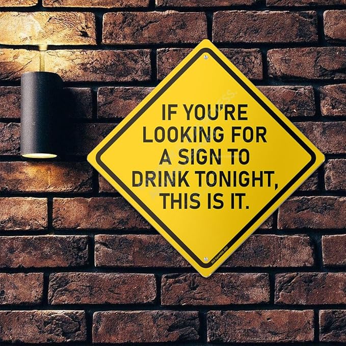 Drink Tonight Bar Sign | 12x12″ Durable Funny Man Cave Decor Metal Beer Signs Wall Decorations for Home Bar/Basement/Garage/Mancave, 2352
