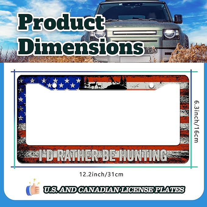 I'd Rather Be Hunting License Plate Frame Retro American Flag License Plate Holder for Front or Rear Car Tags Durable Stainless Steel Car Funny Decoration with Screws 6.3 X 12.2 Inch for Men Women